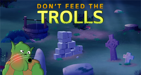 Don't Feed the Trolls Statistics